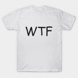 WTF T-Shirt